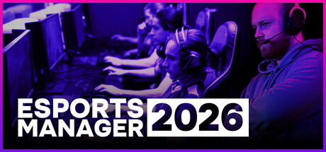 Esports Manager 2026新手攻略 配图 1
